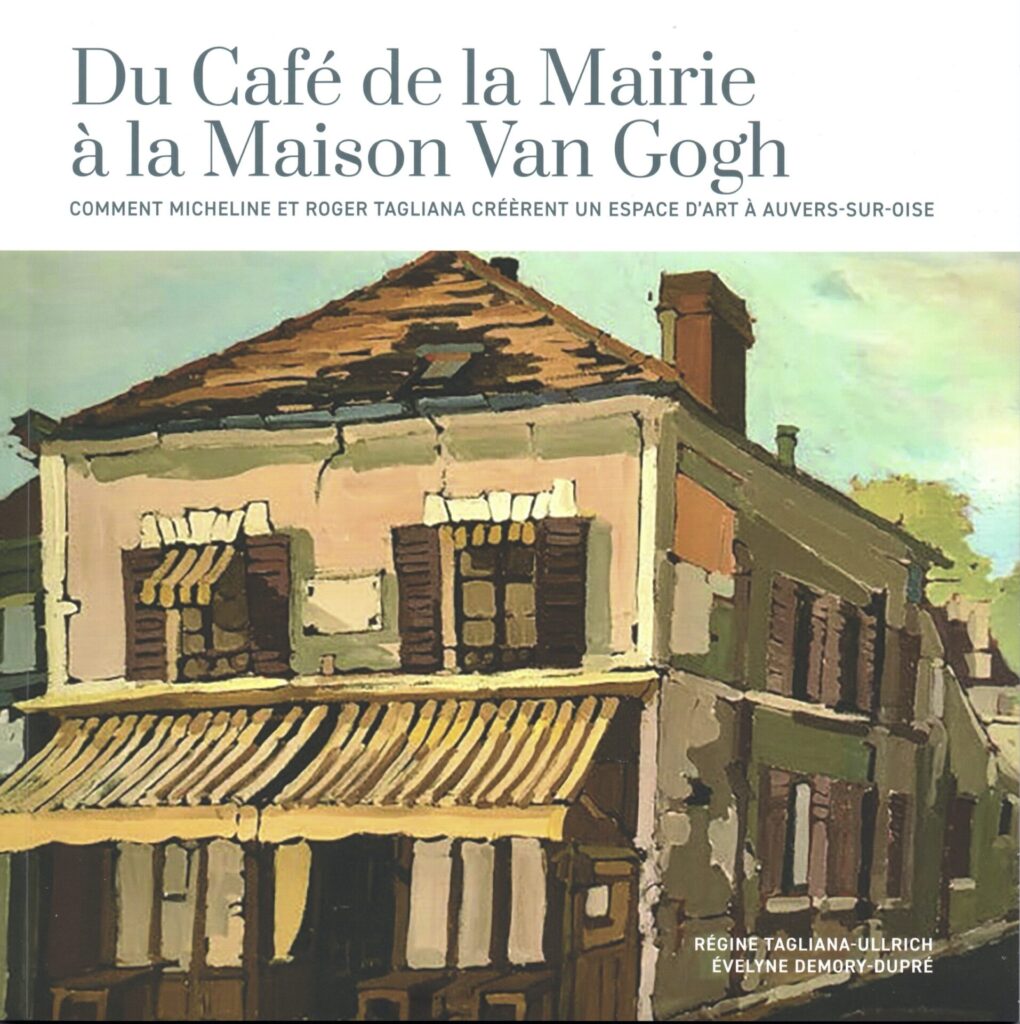 Couverture du livre Du café de la Mairie à la Maison de Van Gogh